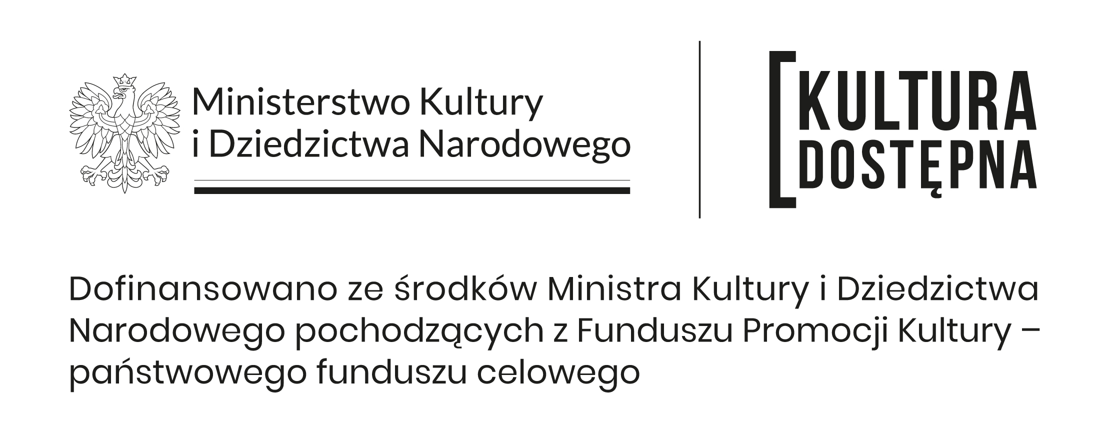 Logotyp Ministerstwa Kultury i Dziedzictwa Narodowego i napis Kultura dostępna.