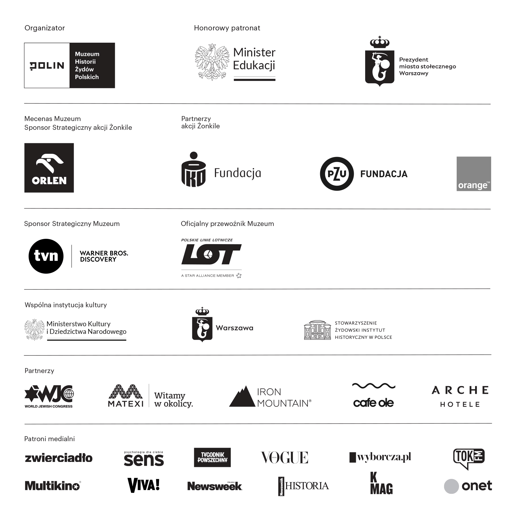 Logotypy organizatorów i partnerów akcji Żonkile 2025, w tym Muzeum POLIN, honorowego patrona - Ministra Edukacji, Orlenu - mecenasa muzeum, Orange - partnera akcji Żonkile, LOT-u - oficjalnego przewoźnika muzeum, TVN. Warner Bros. - sponsora strategicznego muzeum, Ministerstwa Kultury i Dziedzictwa Narodowego, miasta stołecznego Warszawy oraz Stowarzyszenia Żydowski Instytut Historyczny.