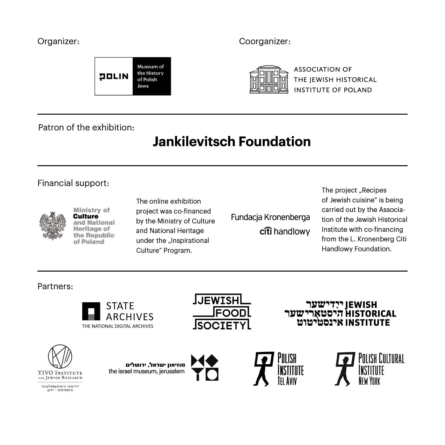 Logos of organizers, coorganizers, patrons and partners of What's Cooking online exhibition, f.e. POLIN Museum, Association of the Jewish Historical Institute of Poland, Jankilevitsch Foundation, Ministry of Culture and Cultural Heritage of Poland, and many more