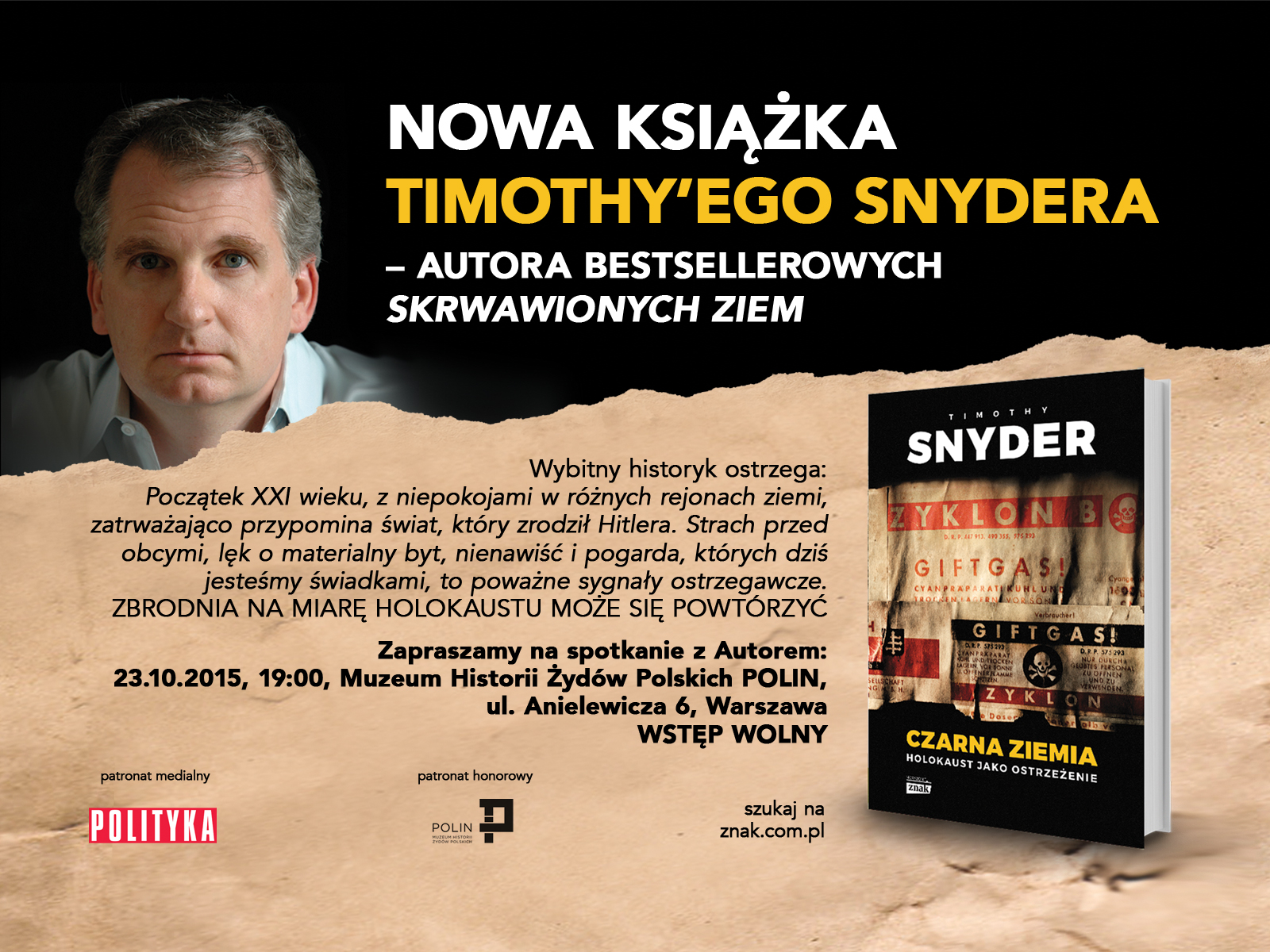Grafika z okładką książki i napisem nowa książka Timothy'ego Snydera - autora bestsellerowych "Skrwawionych ziem".