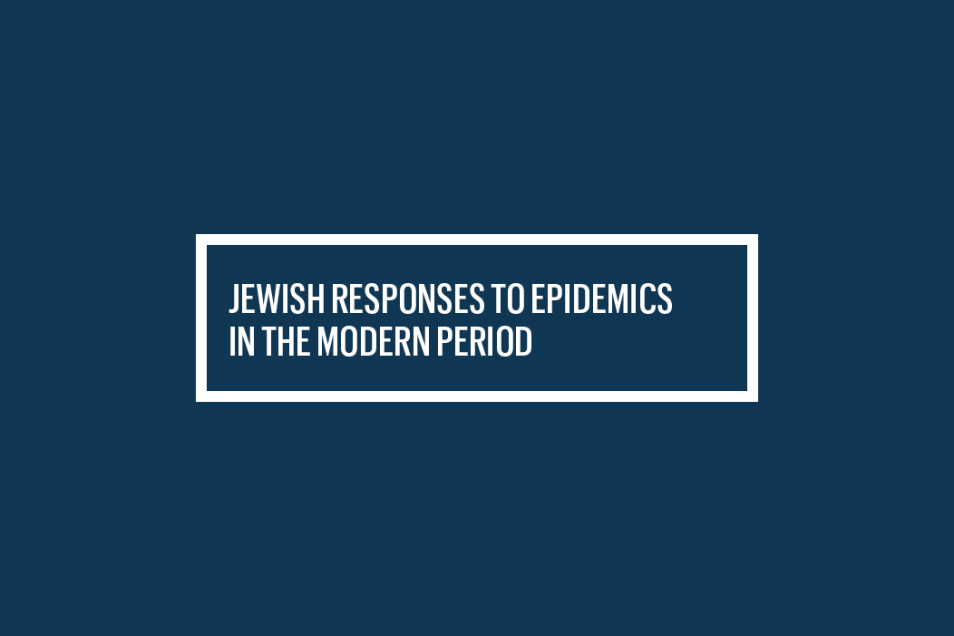 Granatowe tło i biały napis: Jewish responses to epidemics in the modern period