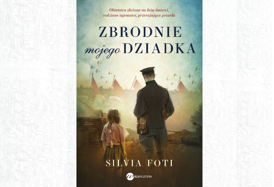 Żołnierz i dziewczynka na okładce książki "Zbrodnie mojego dziadka" Sylvii Foti.