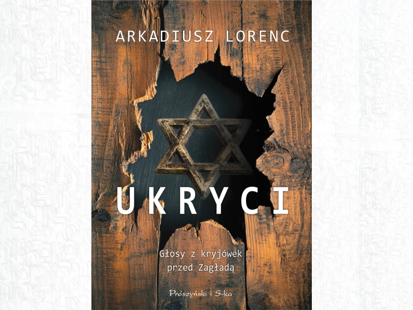 Okładka książki "Ukryci. Głosy z kryjówek przed Zagładą". Na środku, w rozerwanej podłodze wyryta gwiazda Dawida.