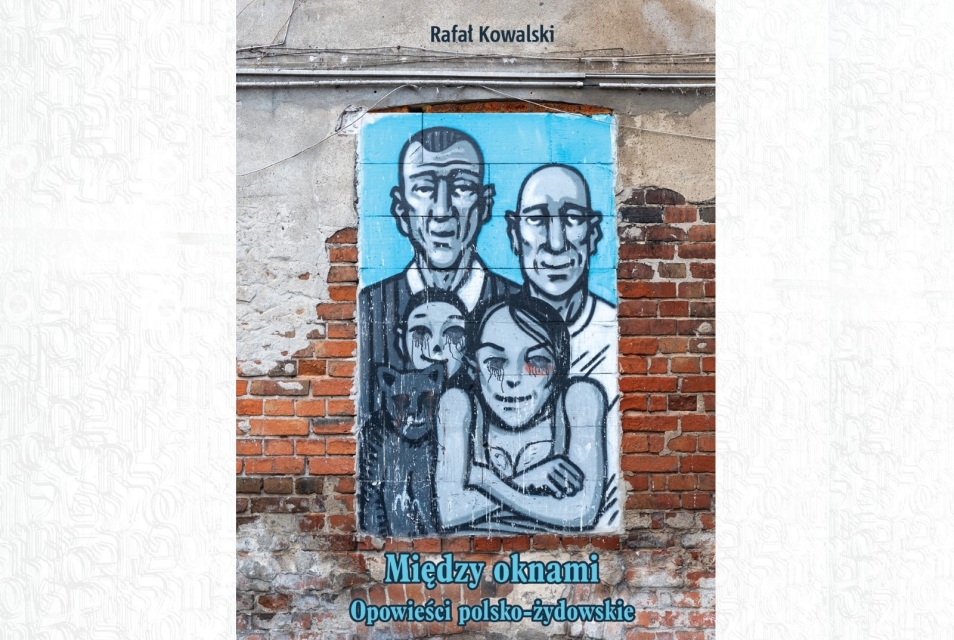 Okładka książki "Między oknami. Opowieści polsko-żydowskie".