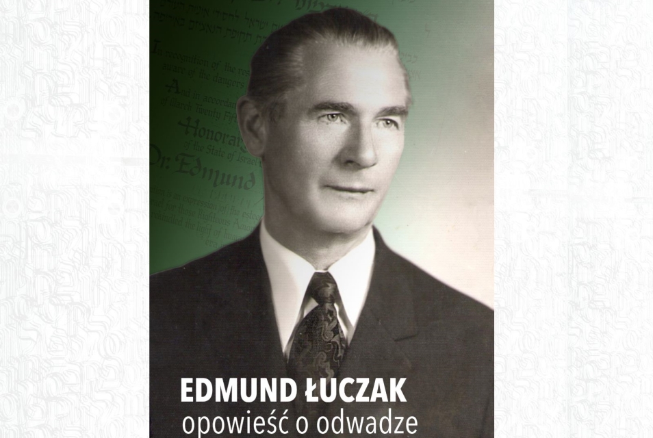 Okładka książki "Edmund Łuczak. Opowieść o odwadze".