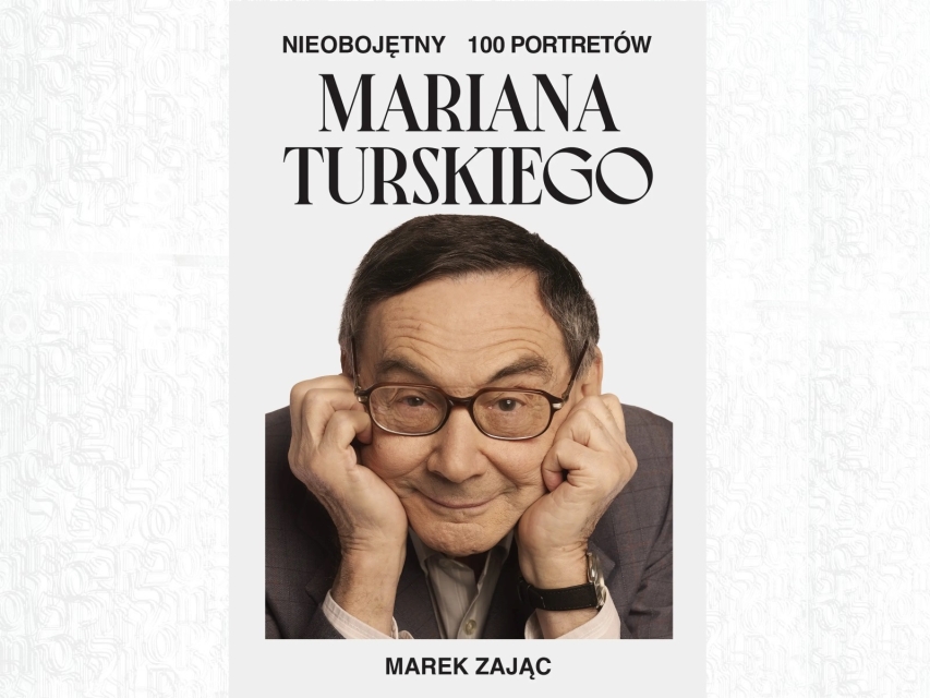 Okładka książki Nieobojętny. 100 portretów Mariana Turskiego.