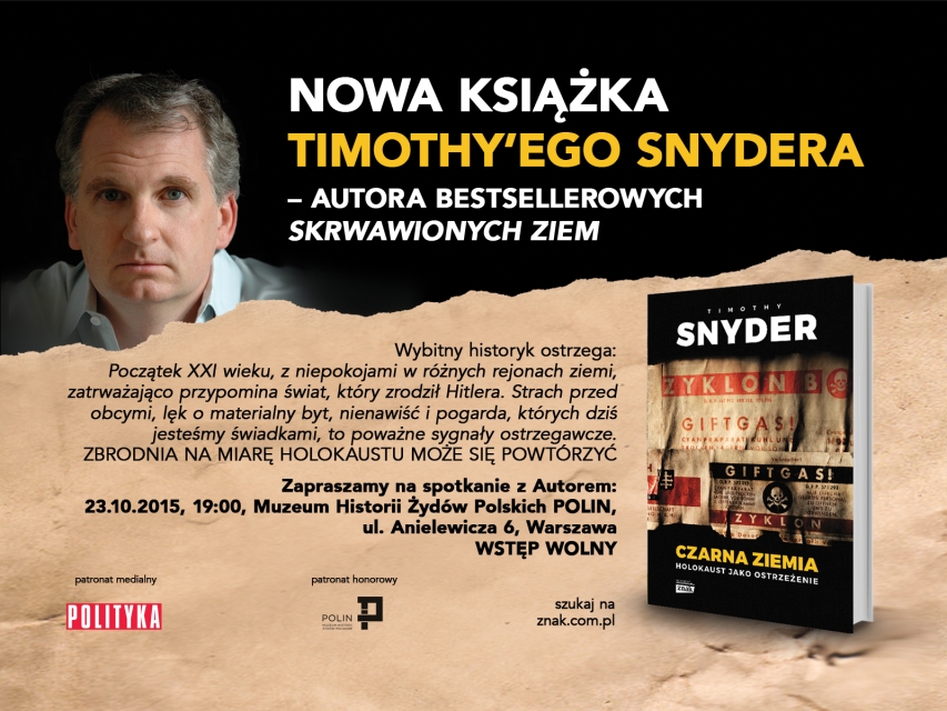 Grafika z okładką książki i napisem nowa książka Timothy'ego Snydera - autora bestsellerowych "Skrwawionych ziem".