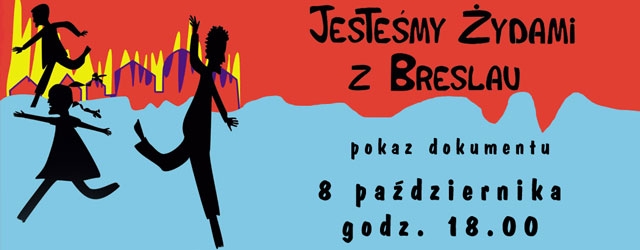Jesteśmy Żydami z Breslau, pokaz filmu, film dokumentalny, Fundacja Konrada Adenauera, Kino Atlantic, Muzeum POLIN