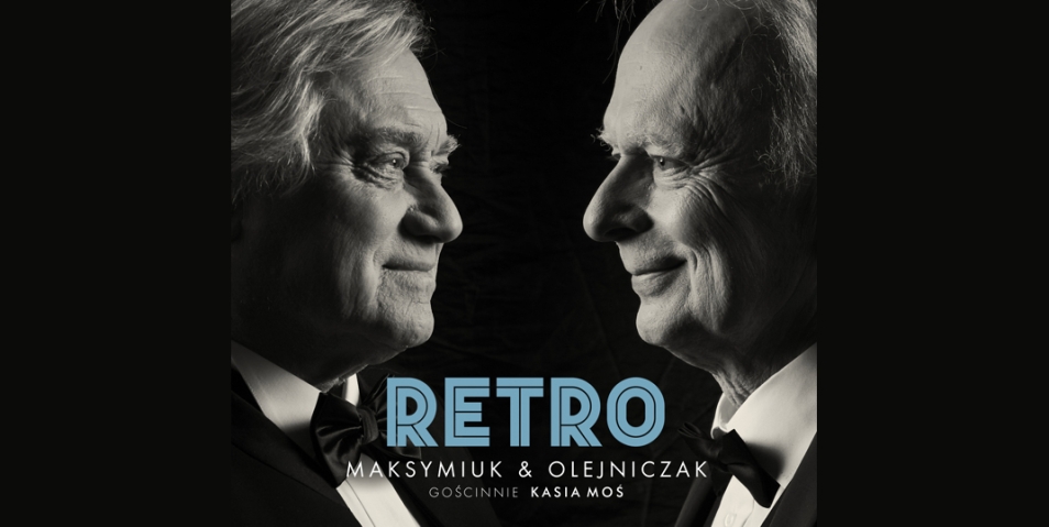 Janusz Olejniczak, Jerzy Maksymiuk, Retro