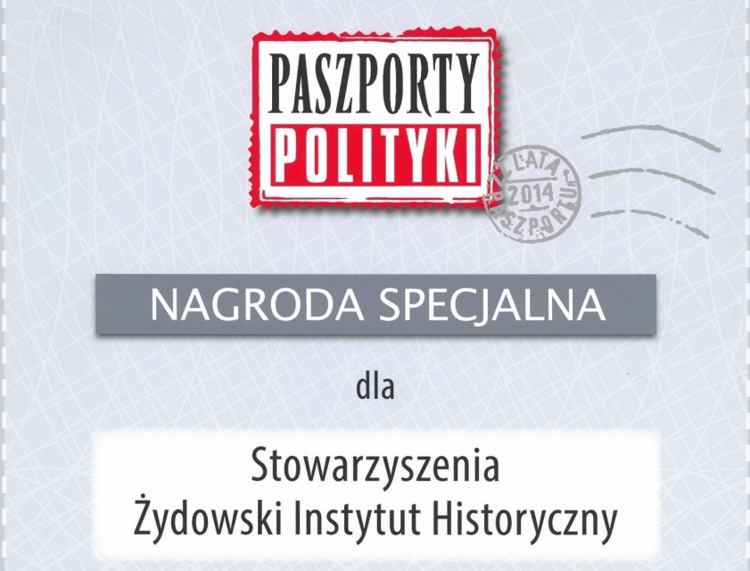 Grafika z napisem Paszporty Polityki, nagroda specjalna dla Stowarzyszenia Żydowski Instytut Historyczny.