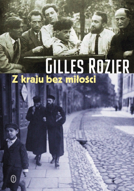 Okładka książki Gillesa Roziera "Z kraju bez miłości"