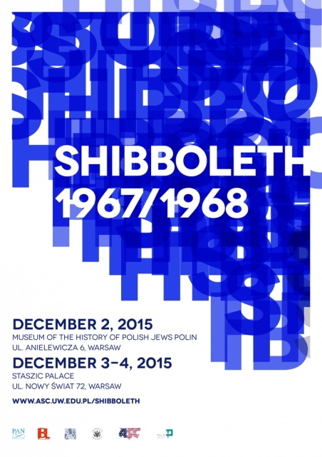 Plakat z napisem Shibboleth 1967/1968.