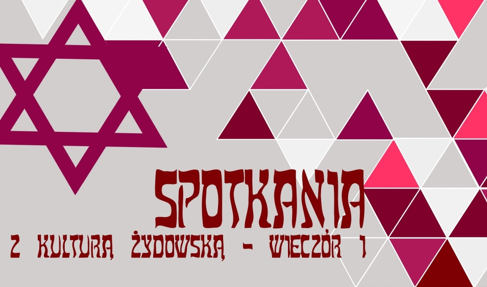 Spotkania z kulturą żydowską
