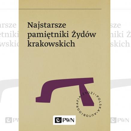 Okładka książki "Najstarsze pamiętniki Żydów polskich"