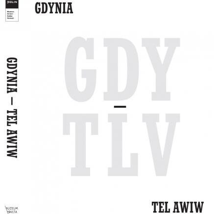 Katalog z wystawy "Gdynia - Tel Awiw" - grafika na białym tle napisy w kolorze szarym i czarnym - od lewej, logo POLIN, napisy: Gdynia, GDY-TLV, Tel Awiw, Gdynia - Tel Awiw, logo Muzeum Miasta Gdyni