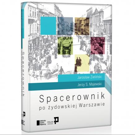 Spacerownik po żydowskiej Warszawie - okładka książki