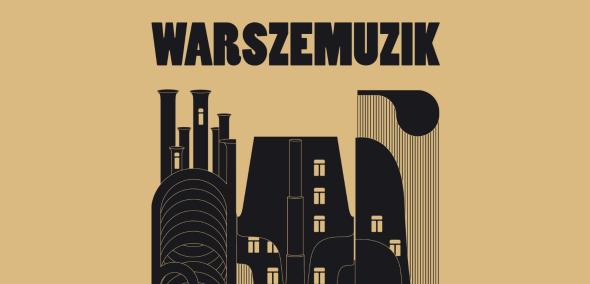 Plakat WarszeMuzik 2024 - na kremowym tle czarne kamienice w kształcie instrumentów muzycznych.