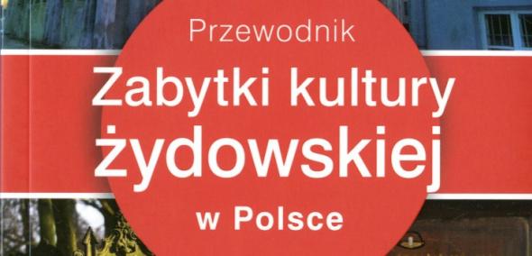 Okładka przewodnika "Zabytki kultury żydowskiej w Polsce"