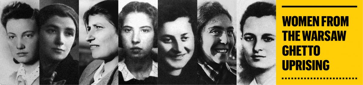 Women from the Warsaw Ghetto Uprising