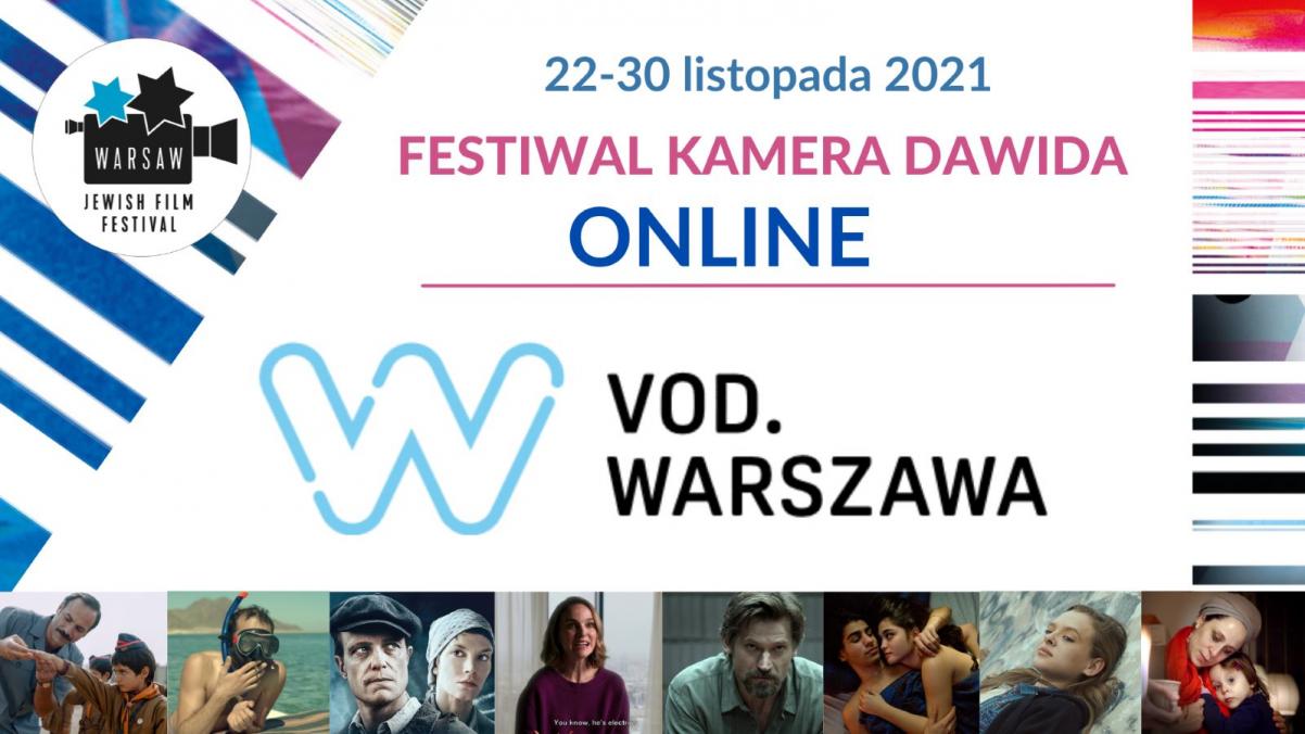 Grafika, na której znajduje się logo WJFF oraz napisy: 22-30 listopada. Festiwal KAMERA DAWIDA online. VOD. Warszawa. Na dole mozaika złożona z kadrów filmowych.