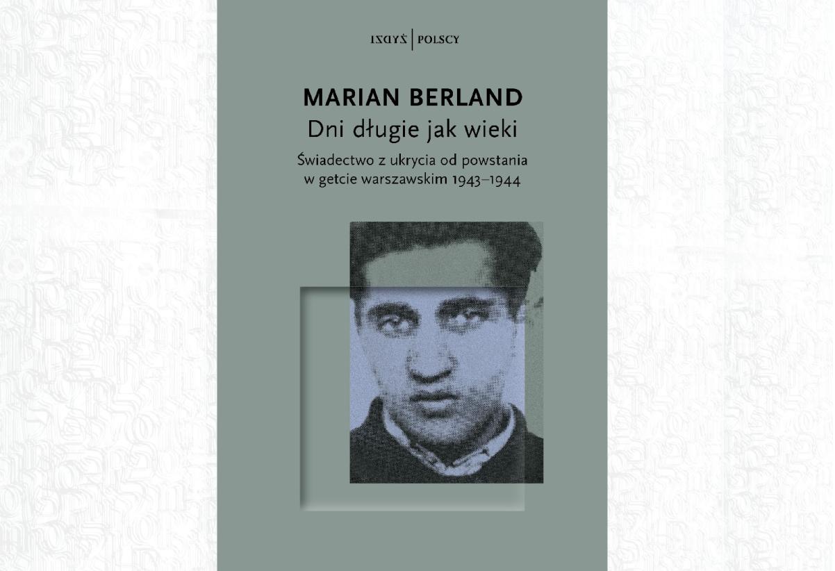 Okładka książki Marian Berland "Dni długie jak wieki"