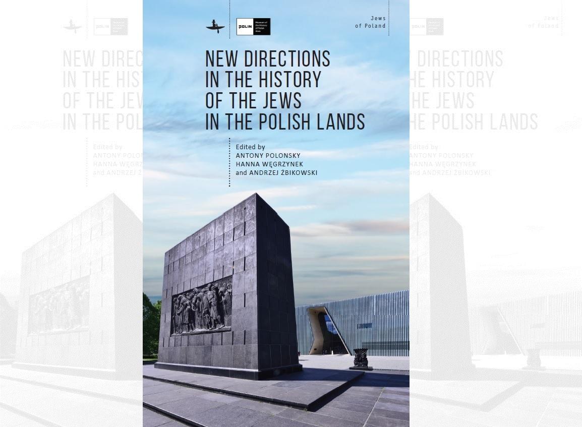 New Directions in the History of the Jews in the Polish Lands - okładka
