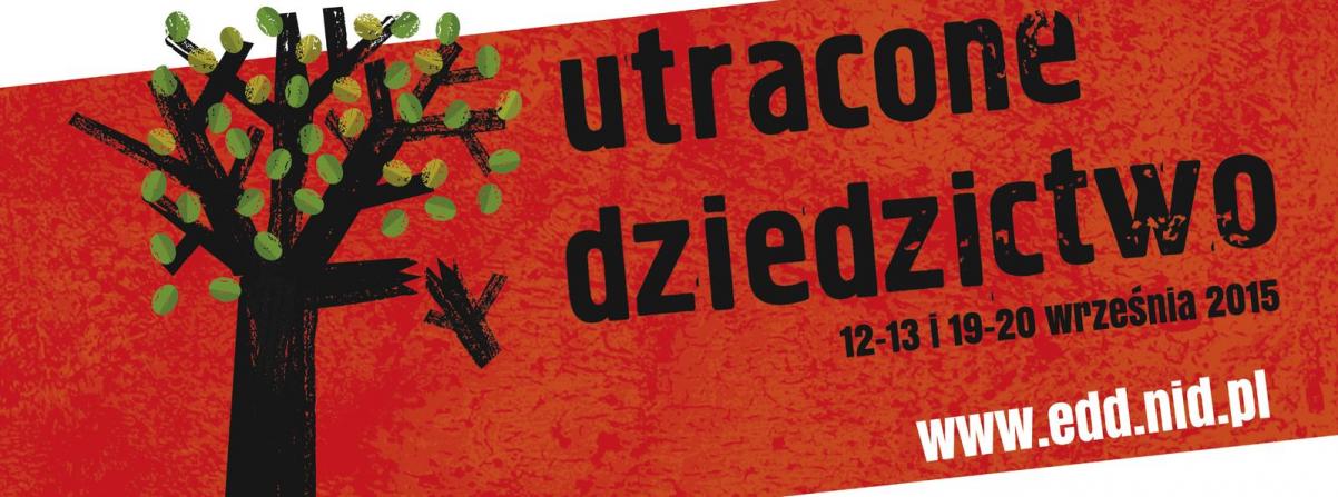 Grafika ilustracyjna w kolorze biało-czerwonym. Z lewej strony narysowane drzewo, z prawej napis utracone dziedzictwo.